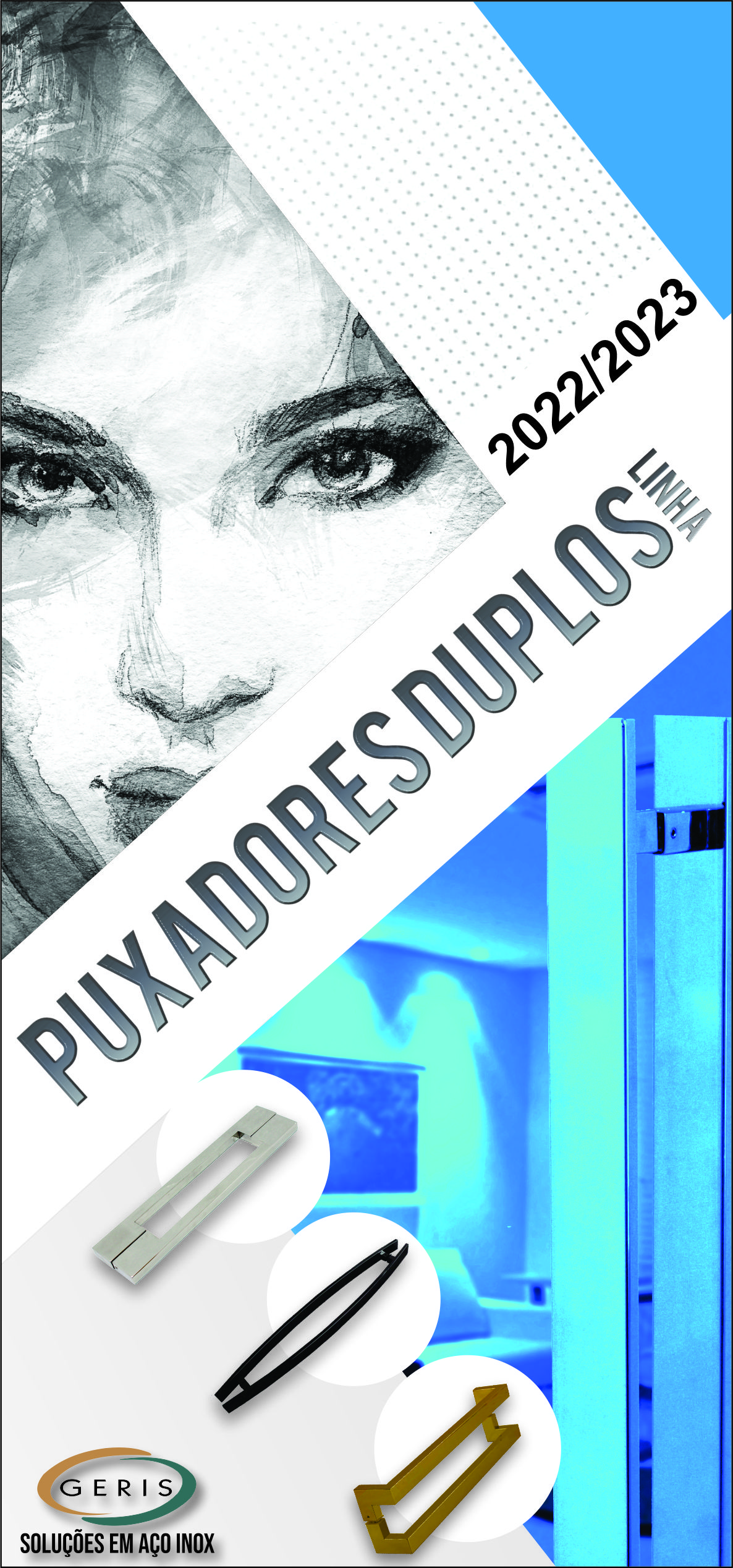 LINHA PUXADORES DUPLOS